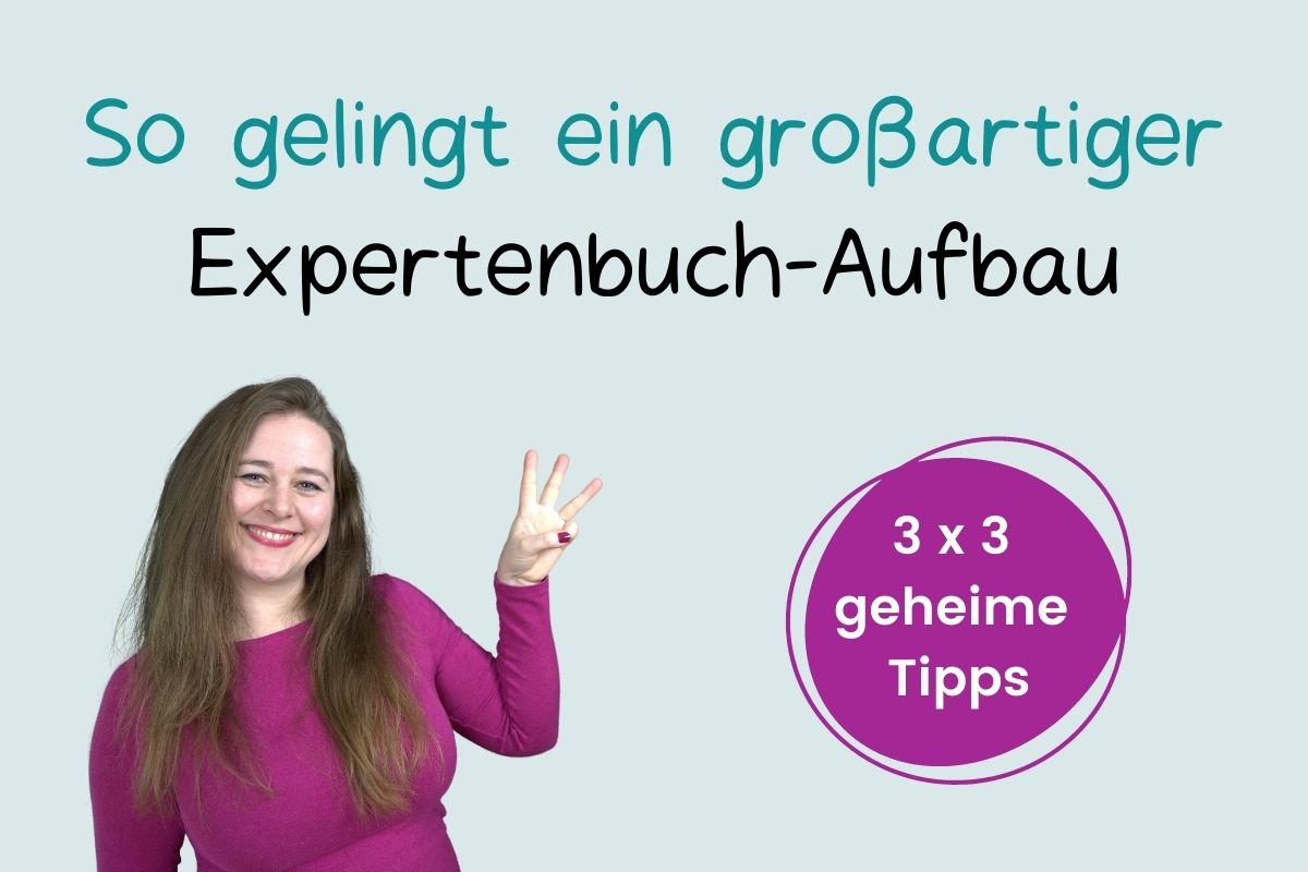 Blogbild - Expertenbuch-Aufbau - Britta Manthée